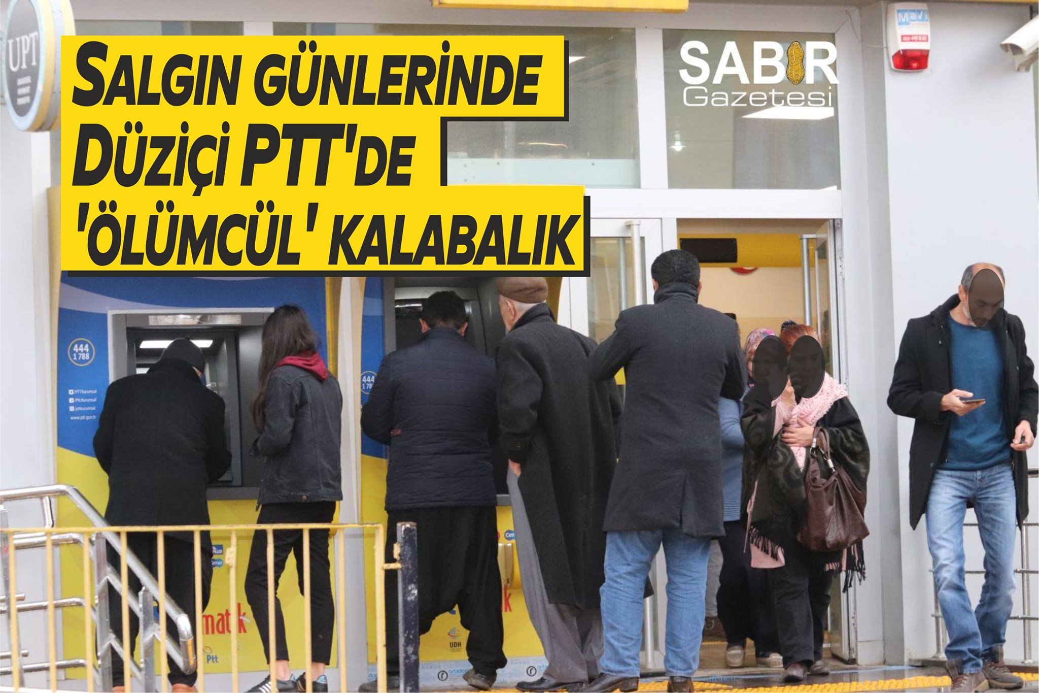 Salgın günlerinde Düziçi PTT'de 'ölümcül' kalabalık
